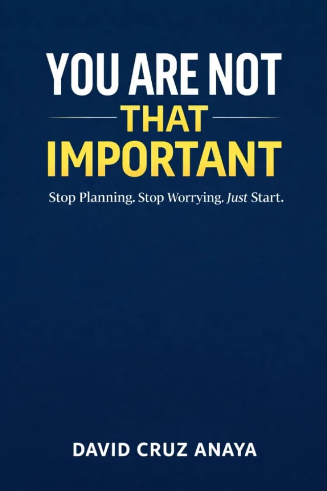 You Are Not That Important